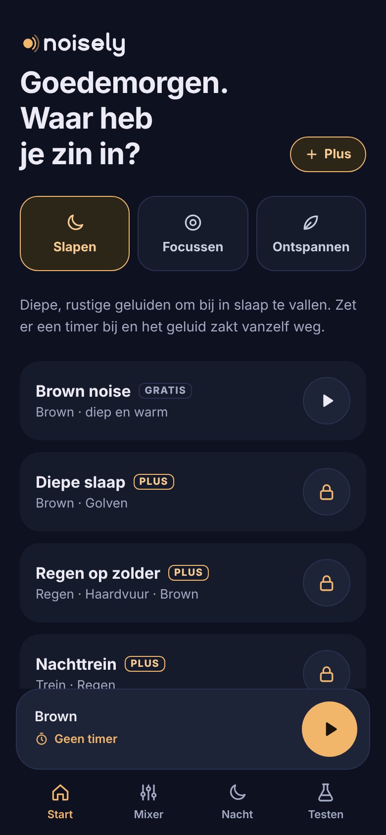 Het startscherm van Noisely met de keuze tussen slapen, focussen en ontspannen en voorgestelde mixen